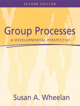 Paperback Group Processes: A Developmental Perspective Book