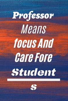 notebook professor /: A motivational notebook for teachers and students