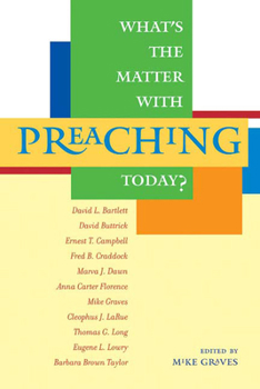 Paperback What's the Matter with Preaching Today? Book