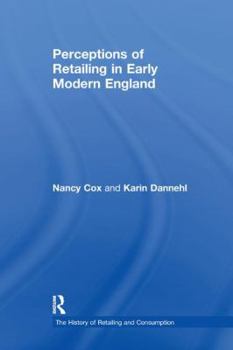 Paperback Perceptions of Retailing in Early Modern England Book