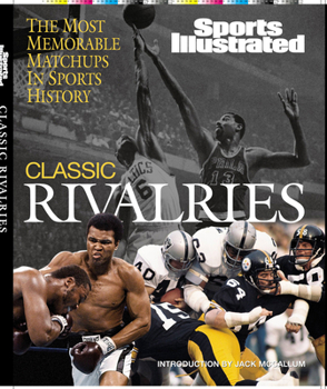 Hardcover Sports Illustrated: Classic Rivalries Book