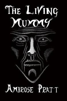 Paperback The Living Mummy tpb Book