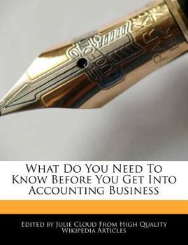 Paperback What Do You Need to Know Before You Get Into Accounting Business Book