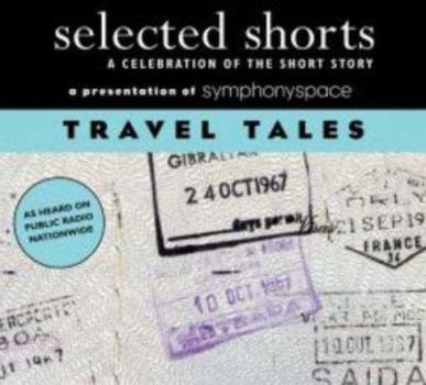 Audio CD Selected Shorts Travel Tales Book