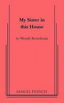 Paperback My Sister in This House Book
