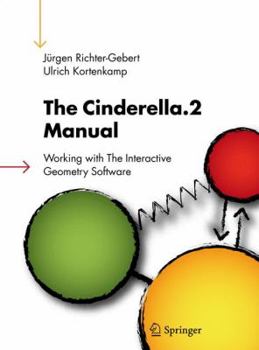 Hardcover The Cinderella.2 Manual: Working with the Interactive Geometry Software Book