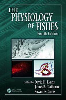 Physiology of Fishes, 4th Edition