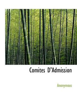 Paperback Comit S D'Admission [French] [Large Print] Book