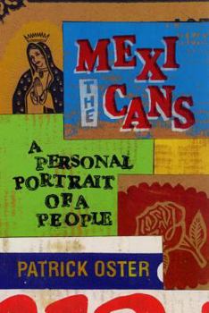 Paperback The Mexicans: A Personal Portrait of a People Book