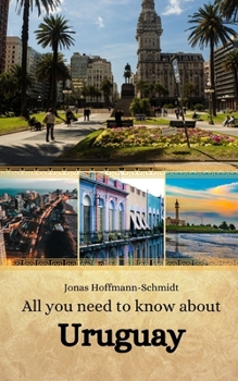 Paperback All you need to know about Uruguay Book