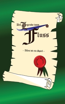 Paperback Die Legende vom Fluss [German] Book