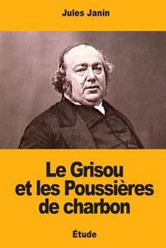 Le Grisou et les Poussières de charbon