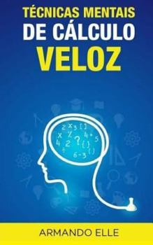 Paperback Técnicas Mentais de Cálculo Veloz [Portuguese] Book