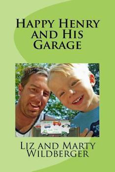 Paperback Happy Henry and His Garage Book
