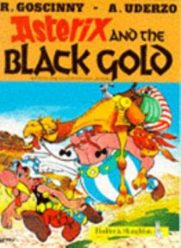 Paperback Asterix and the Black Gold (Knight Books) Book