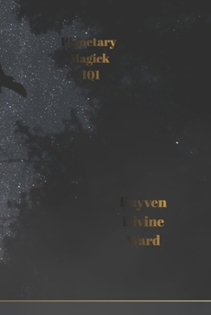 Planetary Magick 101 (Magick 101 Series)