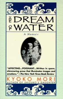 Paperback The Dream of Water: A Memoir Book