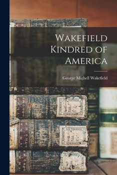 Paperback Wakefield Kindred of America Book
