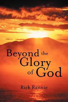 Paperback Beyond the Glory of God Book