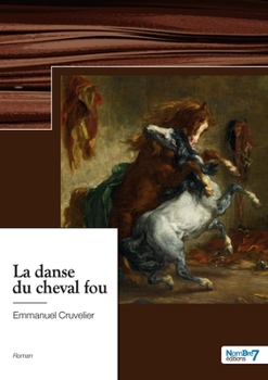 Paperback La danse du cheval fou [French] Book