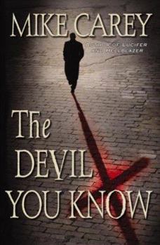 Hardcover The Devil You Know Book