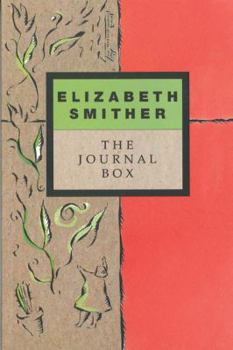 Paperback The Journal Box: The Journals of Writer Elizabeth Smither Book