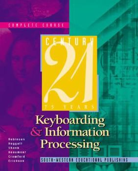 Hardcover Century 21 Keyboarding and Information Processing, Complete Course: Copyright Update Book