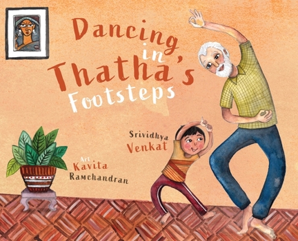 Hardcover Dancing in Thatha's Footsteps Book