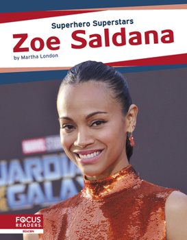 Zoe Saldana - Book  of the Superhero Superstars