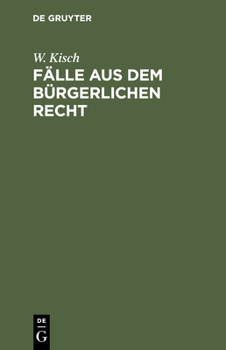 Hardcover Fälle Aus Dem Bürgerlichen Recht [German] Book