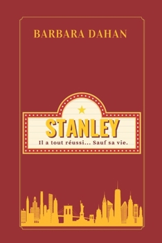 STANLEY (French Edition)