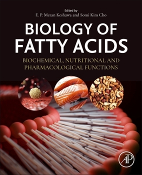Paperback Biology of Fatty Acids: Biochemical, Nutritional and Pharmacological Functions Book
