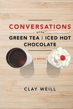 Paperback Conversations Over Green Tea and Iced Hot Chocolate Book