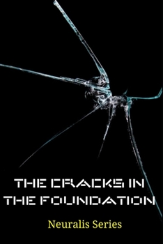 Paperback The Cracks in the Foundation (Book 3 of 5) Book