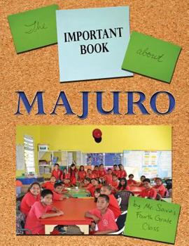 Paperback The Important Book about Majuro Book