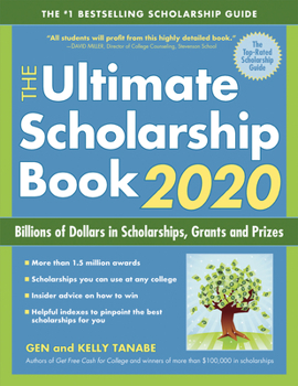Paperback The Ultimate Scholarship Book 2020: Billions of Dollars in Scholarships, Grants and Prizes Book