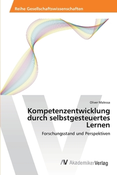 Paperback Kompetenzentwicklung durch selbstgesteuertes Lernen [German] Book