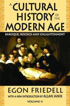 Hardcover A Cultural History of the Modern Age: Volume 2, Baroque, Rococo and Enlightenment Book