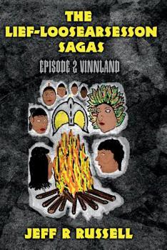 Paperback The Lief-Loosearsesson Sagas: Episode 2 Vinnland Book