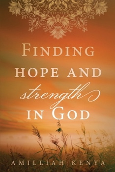 Paperback Finding Hope and Strength in God: A Daily Devotional Book