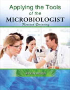 Spiral-bound Applying the Tools of the Microbiologist Book