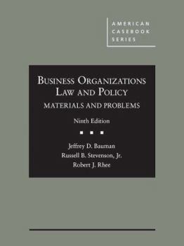 Hardcover Business Organizations Law and Policy: Materials and Problems (American Casebook Series) Book