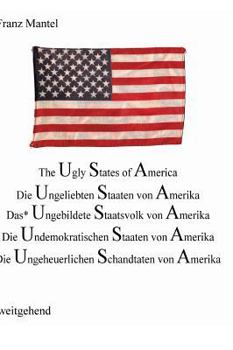 Hardcover The Ugly States of Amerika [German] Book