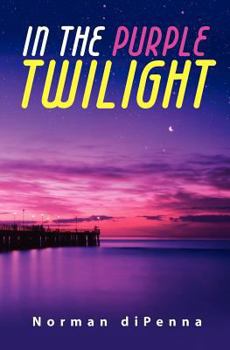 Paperback In the Purple Twilight Book