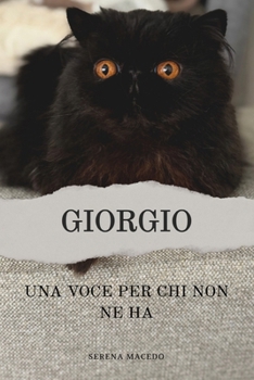 Paperback GIORGIO una voce per chi non ne ha [Italian] Book