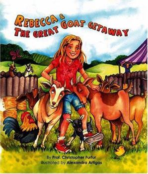 Hardcover Rebecca & The Great Goat Getaway Book