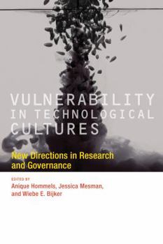 Paperback Vulnerability in Technological Cultures: New Directions in Research and Governance Book