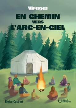 Paperback En chemin vers l'arc-en-ciel - Virages [French] Book