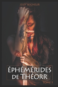Paperback Éphémérides de Théorr: La Fille de la Lune [French] Book
