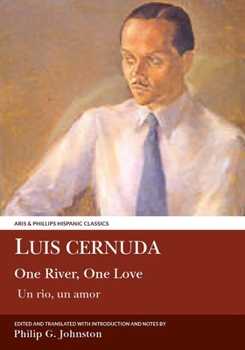 Hardcover Luis Cernuda: One River, One Love Book